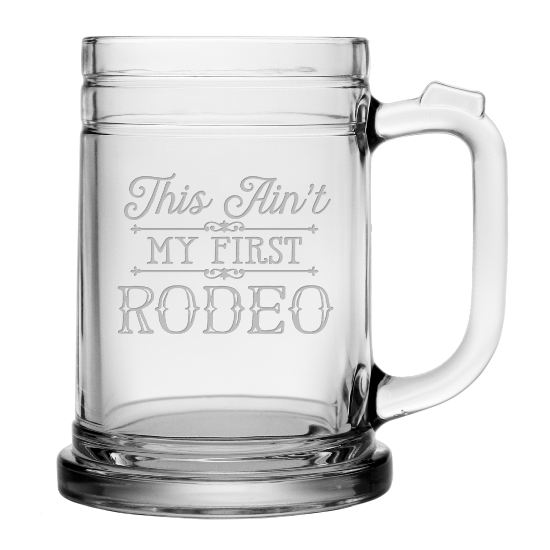 This Aint My First Rodeo Beer Mugs (set of 4)