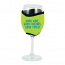 Neoprene Insulating Wine Glass Hug, Good Wine