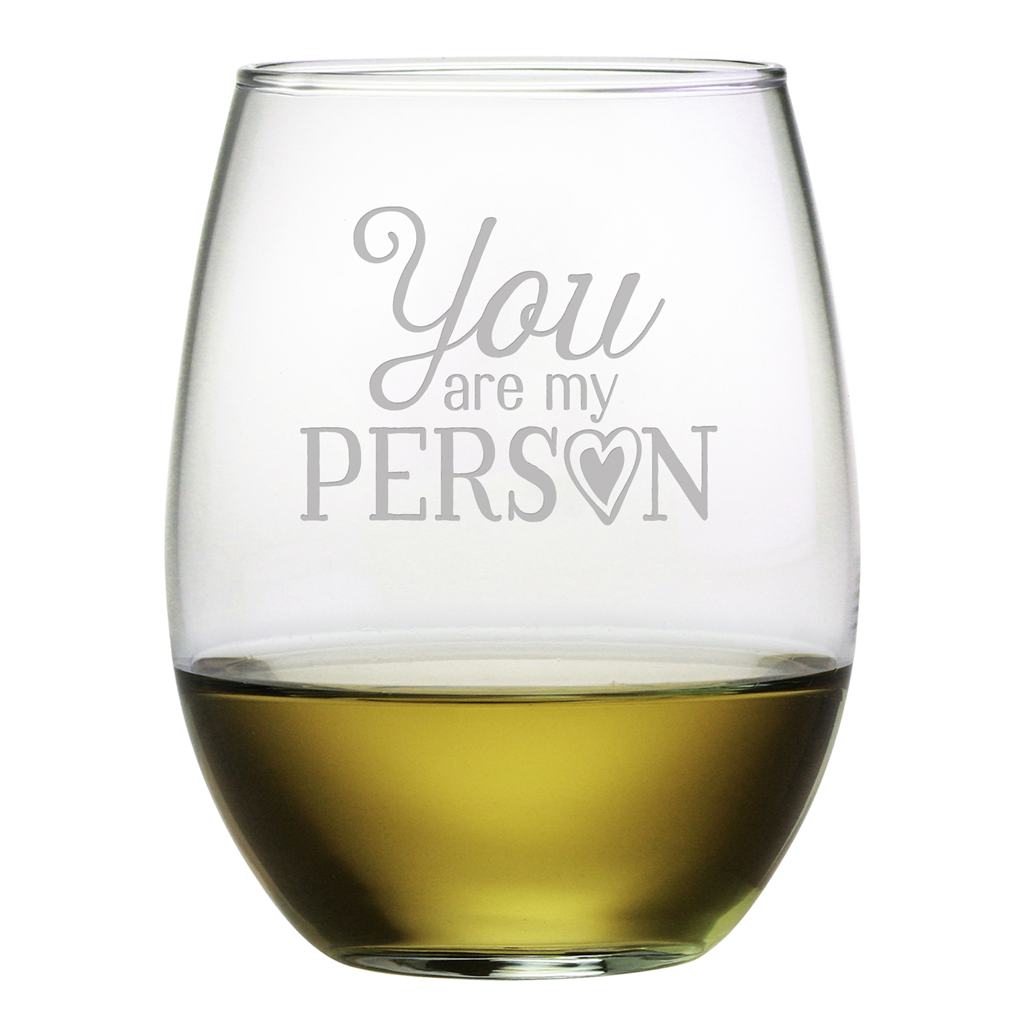 You Are My Person Stemless Wine Glasses